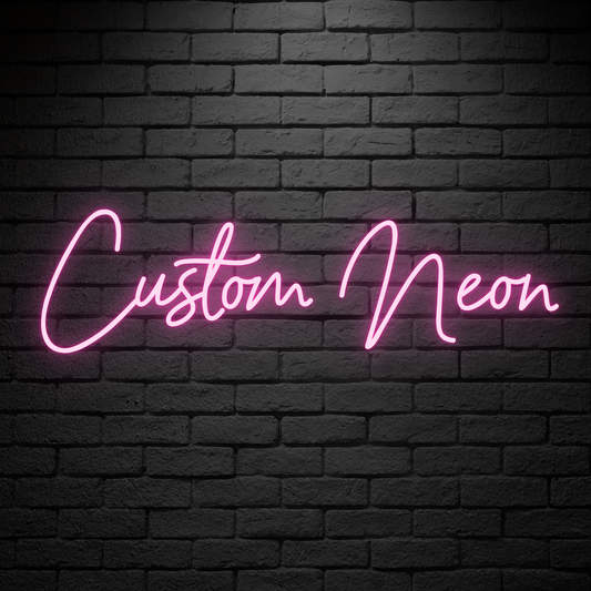 Custom Neon
