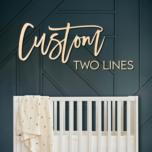 Nursery Two Line Wood
